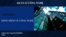 Bài giảng Quản lý công nghệ: Chương 1 - Nguyễn Thị Diễm Phúc