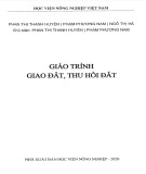 Giáo trình Giao đất, thu hồi đất: Phần 2