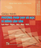 Giáo trình Phương pháp dạy và học kỹ năng làm văn (Lựa chọn-nghe-nói-đọc-viết): Phần 1