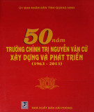 50 năm xây dựng và phát triển trường chính trị Nguyễn Văn Cừ (1963-2013): Phần 2