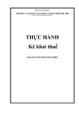 Thực hành Kê khai thuế (Nghề: Kế toán doanh nghiệp) - Trường Cao đẳng Xây dựng công trình đô thị