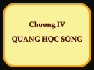 Bài giảng Vật lý đại cương - Chương 5: Quang học sóng