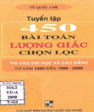 Luyện thi vào Đại học và Cao đẳng - Tuyển tập 450 bài toán lượng giác chọn lọc từ năm 1990 đến 1999-2000: Phần 2