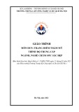 Giáo trình Trang điểm thẩm mỹ (Nghề: Chăm sóc sắc đẹp - Trung cấp) - Trường Trung cấp Công nghệ và Du lịch Hà Nội