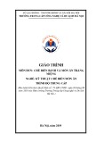 Giáo trình Chế biến bánh và món ăn tráng miệng (Nghề: Kỹ thuật chế biến món ăn - Trung cấp) - Trường Trung cấp Công nghệ và Du lịch Hà Nội