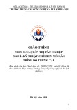 Giáo trình Quản trị tác nghiệp (Nghề: Kỹ thuật chế biến món ăn - Trung cấp) - Trường Trung cấp Công nghệ và Du lịch Hà Nội