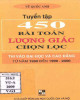 Luyện thi vào Đại học và Cao đẳng - Tuyển tập 450 bài toán lượng giác chọn lọc từ năm 1990 đến 1999-2000: Phần 1