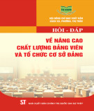 Hỏi - đáp về nâng cao chất lượng Đảng viên: Phần 2