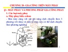 Bài giảng Kỹ thuật chế tạo 2: Chương 20