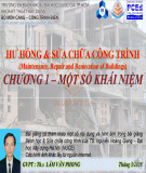 Bài giảng Hư hỏng và sửa chữa công trình: Chương 1 - ThS. Lâm Văn Phong