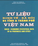 Thống kê kinh tế-xã hội 64 tỉnh và thành phố: Phần 1