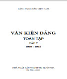 Toàn tập về Văn kiện Đảng (1940 - 1945) - Tập 7