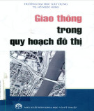 Chiến lược quy hoạch đô thị và thiết kế giao thông đô thị: Phần 2