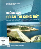 Hướng dẫn thi công đắp đập đất, đào đắp kênh mương, đào hố móng (Năm 2005)