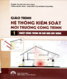 Giáo trình Hệ thống kiểm soát môi trường công trình (Tập 1: Nhiệt công trình và khí hậu xây dựng): Phần 2