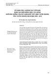 Sử dụng ảnh Landsat đa thời gian đánh giá biến động diện tích rừng dưới ảnh hưởng của xây dựng đập thủy điện Tuyên Quang, tỉnh Tuyên Quang giai đoạn 2000-2016