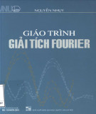 Giáo trình Giải tích Fourier: Phần 1