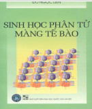 Nhập môn Sinh học màng tế bào: Phần 2