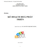 Bài giảng Kế hoạch hoá phát triển: Phần 2 - TS. Nguyễn Thị Thuý Hằng