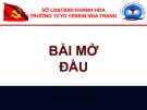 Bài giảng Tư tưởng Hồ Chí Minh: Bài 1 - Đinh Bằng Vĩ