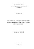 Luận án Tiến sĩ Kỹ thuật xây dựng công trình giao thông: Ảnh hưởng của mức độ ăn mòn cốt thép đến sức kháng uốn của kết cấu cầu dầm bê tông cốt thép