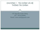 Bài giảng Tiền tệ, ngân hàng và thị trường tài chính 2: Chương 1 - Nguyễn Xuân Dũng