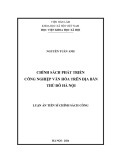 Luận án Tiến sĩ Chính sách công: Chính sách phát triển công nghiệp văn hóa trên địa bàn Thủ đô Hà Nội