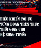 Trục thời gian cho hệ song tuyến với các điều khiển tối ưu: Phần 1