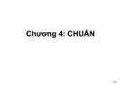 Bài giảng Công nghệ chế tạo máy: Chương 4 - TS. Nguyễn Văn Tình