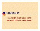 Bài giảng Địa chất công trình - Chương 4: Các hiện tượng địa chất hiện đại liên quan đến xây dựng công trình