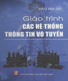 Giáo trình Các hệ thống thông tin vô tuyến: Phần 1