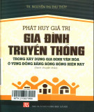 Xây dựng gia đình văn hoá và phát huy giá trị gia đình truyền thống: Phần 2