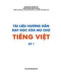 Tài liệu hướng dẫn dạy học xoá mù chữ Tiếng Việt (Kỳ 1)