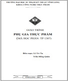 Giáo trình Phụ gia thực phẩm: Phần 2 - Lê Trí Ân