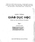 Giáo trình Giáo dục học (Tập 1): Phần 1