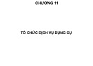 Bài giảng Tổ chức sản xuất cơ khí: Chương 11 - TS. Nguyễn Văn Tình