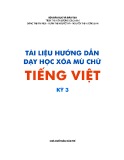 Tài liệu hướng dẫn dạy học xoá mù chữ Tiếng Việt (Kỳ 3)